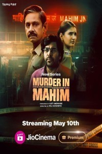 Murder In Mahim (2024) Hindi Season 01